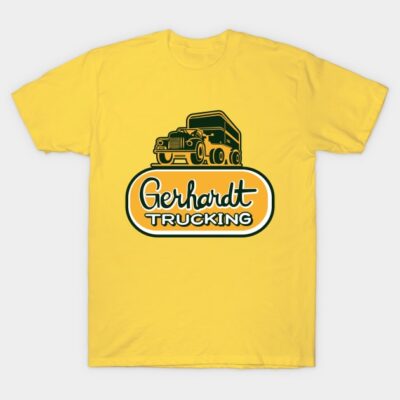 Gerhardt Trucking T-Shirt by DoandDo